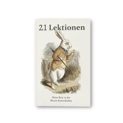 „21 Lektionen” von Gigi – was ich beim Bitcoin-Lernen lernte