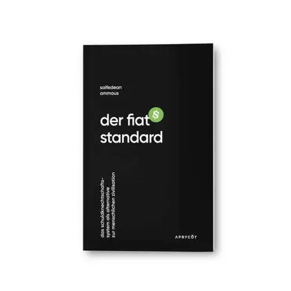 „Der Fiat-Standard” von Saifedean Ammous – die Anatomie des kaputten Geldes