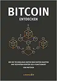 Buchcover „Bitcoin entdecken" von Yan Pritzker (Inventing Bitcoin) bei Aprycot Media