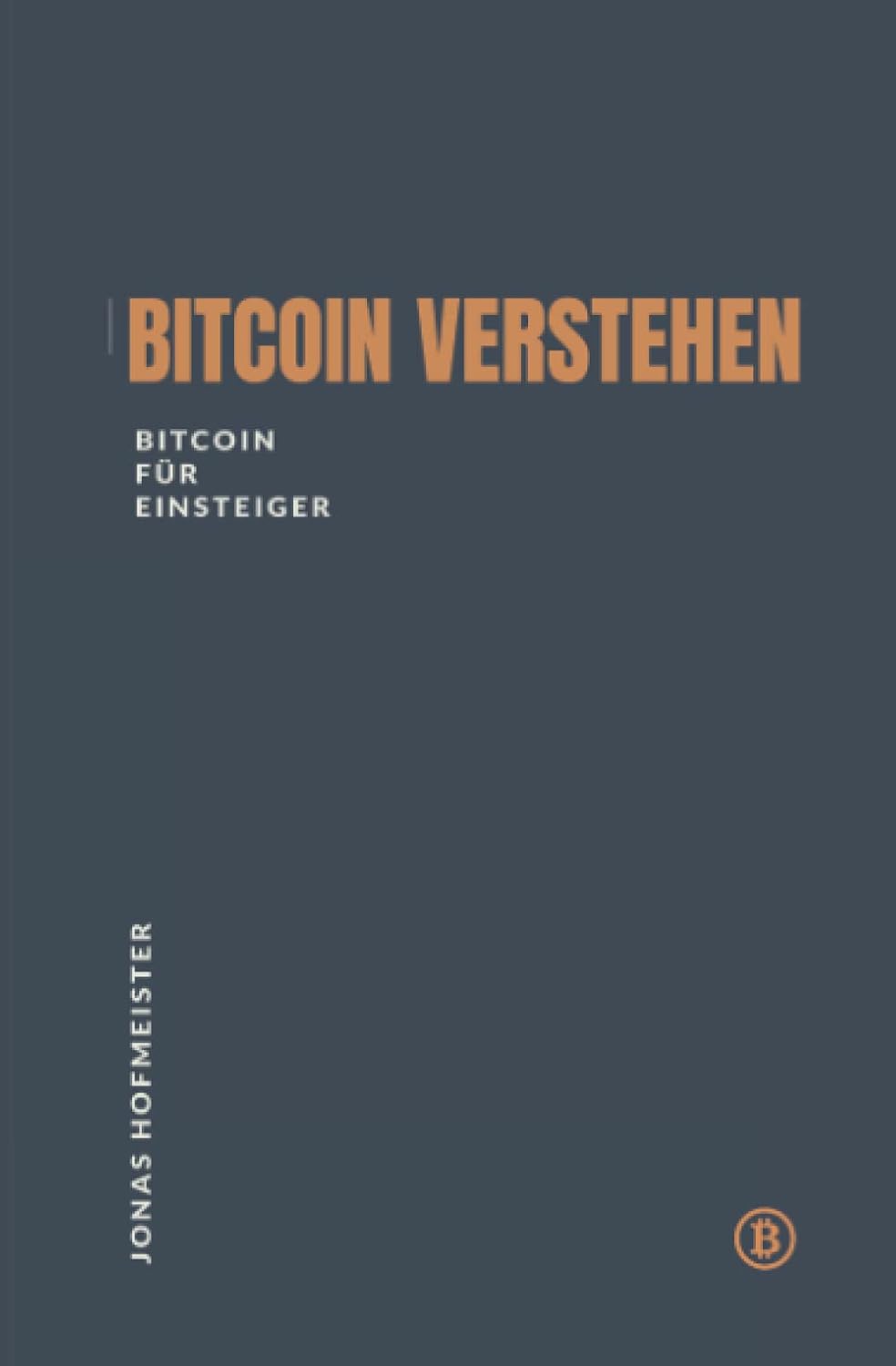 Bitcoin verstehen – Bitcoin für Einsteiger