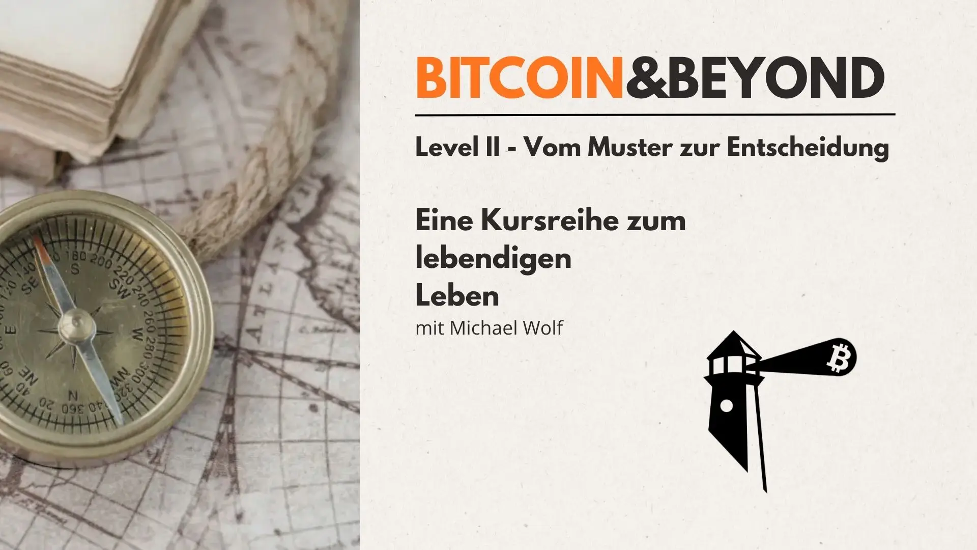 Bitcoin & Beyond – Level II